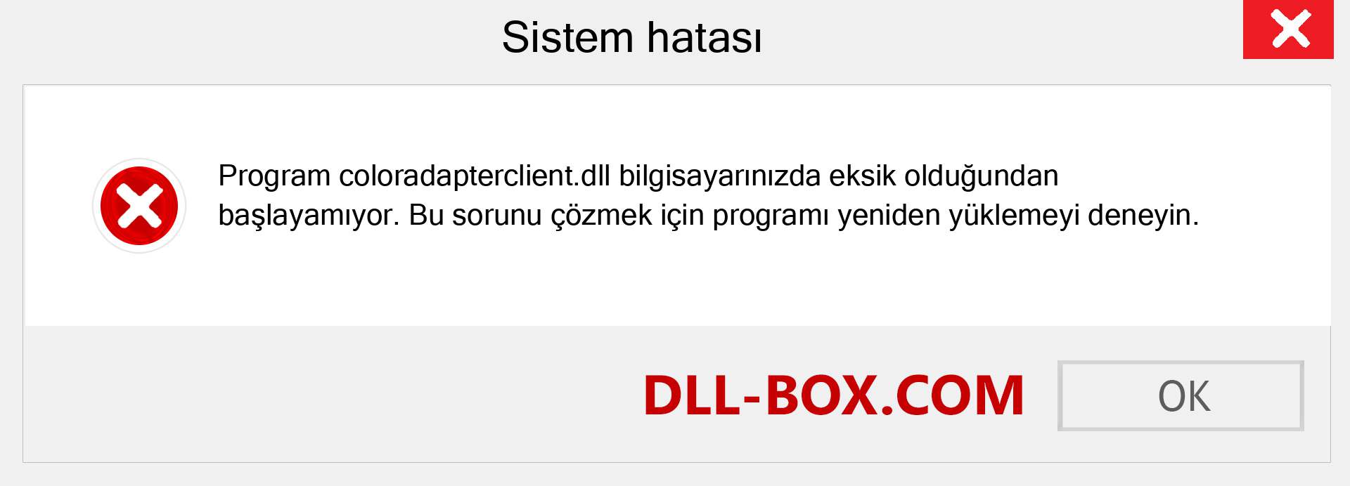 coloradapterclient.dll dosyası eksik mi? Windows 7, 8, 10 için İndirin - Windows'ta coloradapterclient dll Eksik Hatasını Düzeltin, fotoğraflar, resimler